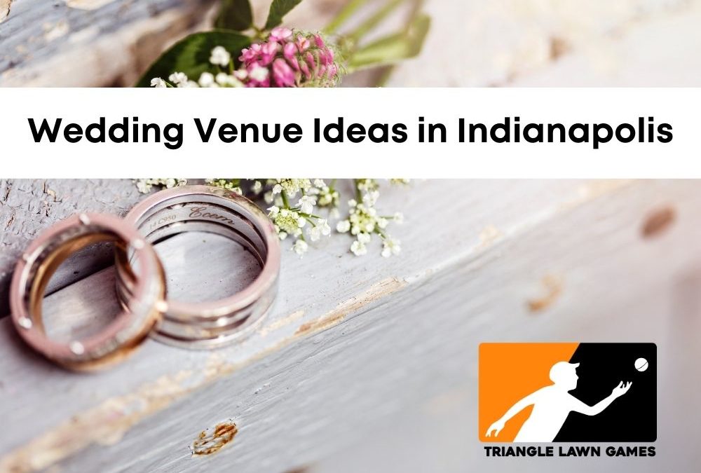 Wedding Venue Ideas in Indianapolis