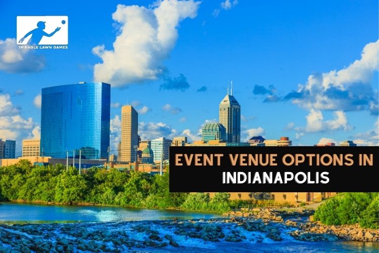 Event Venue Ideas in Indianapolis, IN Indy Lawn Games